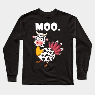 turkey moo funny thanksgiving Long Sleeve T-Shirt